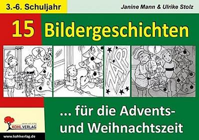 15 Bildergeschichten für die Advents- und Weihnachtszeit