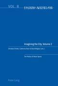 Imagining the City, Volume 2