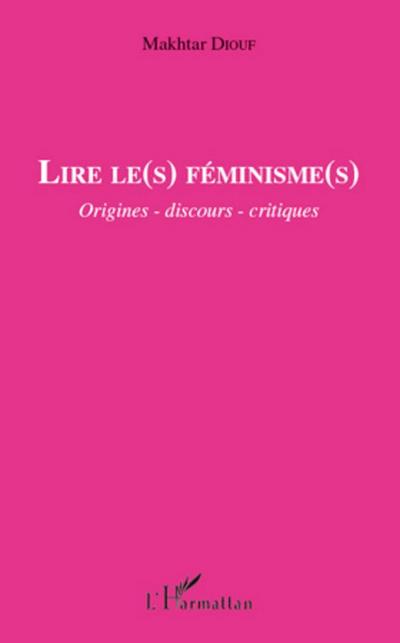 Lire le(s) féminisme(s)