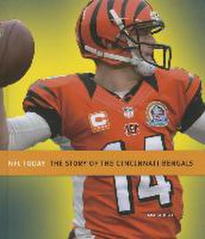 The Story of the Cincinnati Bengals