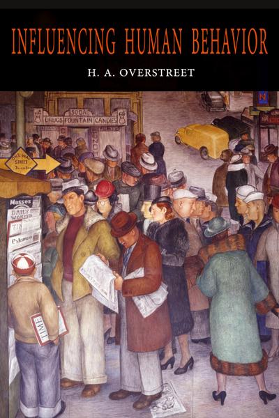 Influencing Human Behavior