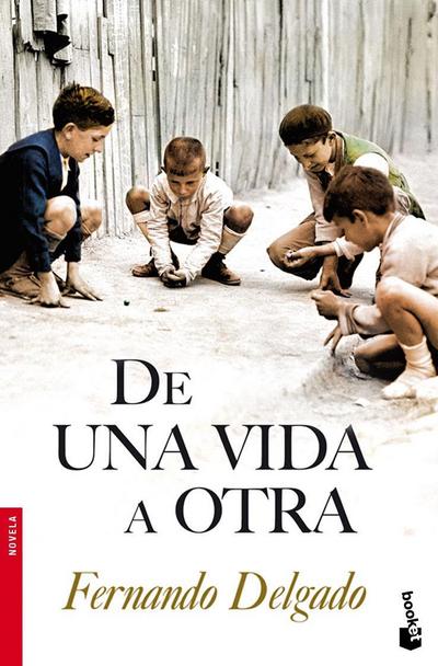 De una vida a otra - Fernando Delgado