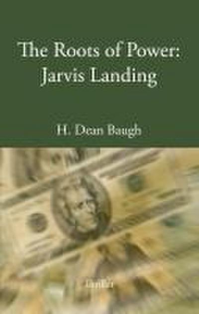 The Roots of Power: Jarvis Landing