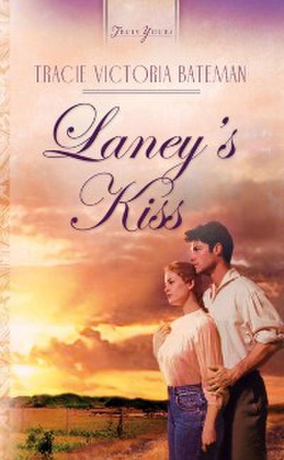 Laney’s Kiss