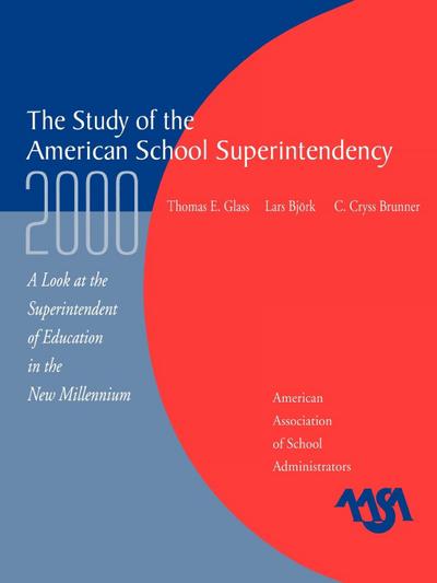 Study of the American Superintendency, 2000