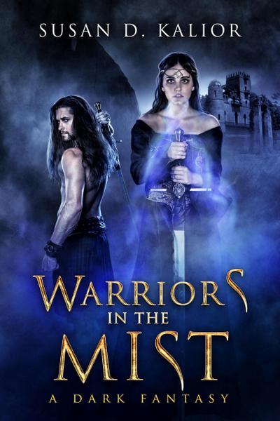Warriors in the Mist: A Dark Fantasy