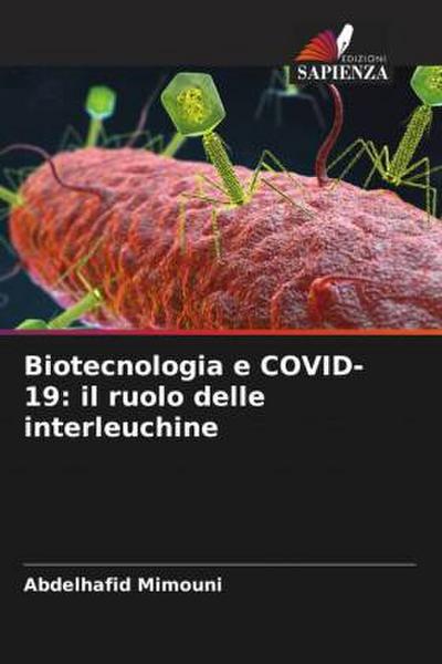 Biotecnologia e COVID-19: il ruolo delle interleuchine
