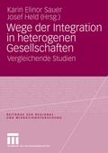 Wege der Integration in heterogenen Gesellschaften
