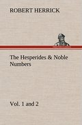 The Hesperides & Noble Numbers: Vol.1 and 2