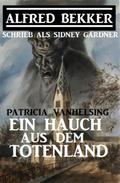 Patricia Vanhelsing - Ein Hauch aus dem Totenland