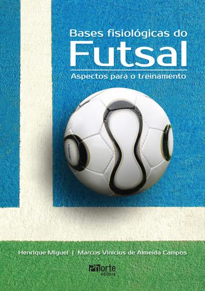 Bases fisiológicas do futsal