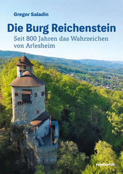 Die Burg Reichenstein