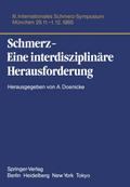 Schmerz- Eine interdisziplinäre Herausforderung