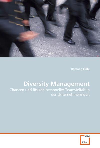 Diversity Management - Ramona Fülfe