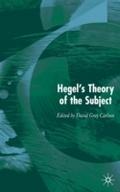 Hegel’s Theory of the Subject