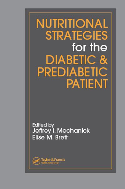 Nutritional Strategies for the Diabetic/Prediabetic Patient