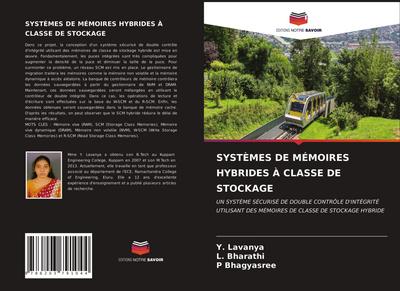 SYSTÈMES DE MÉMOIRES HYBRIDES À CLASSE DE STOCKAGE