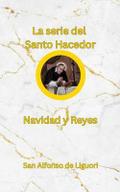 La serie del Santo Hacedor