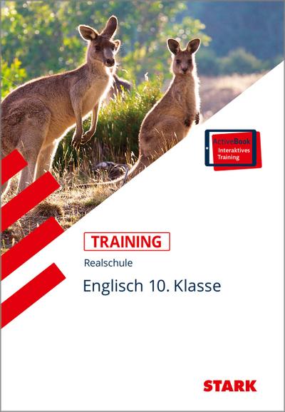 STARK Training Realschule - Englisch 10. Klasse