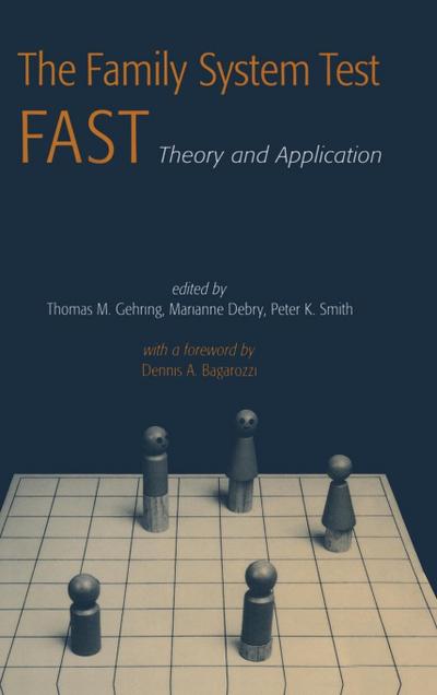 The Family Systems Test (FAST)