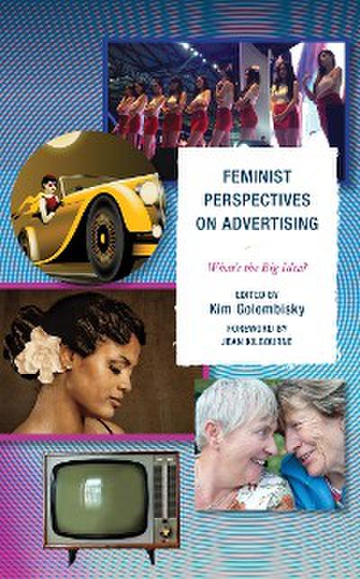 Feminist Perspectives on Advertising