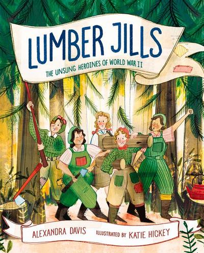 Lumber Jills