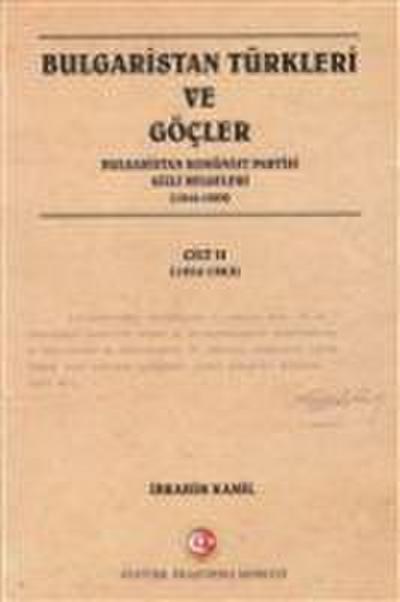 Bulgaristan Türkleri ve Göcler Cilt 2