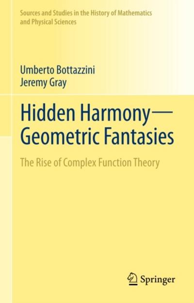 Hidden Harmony—Geometric Fantasies