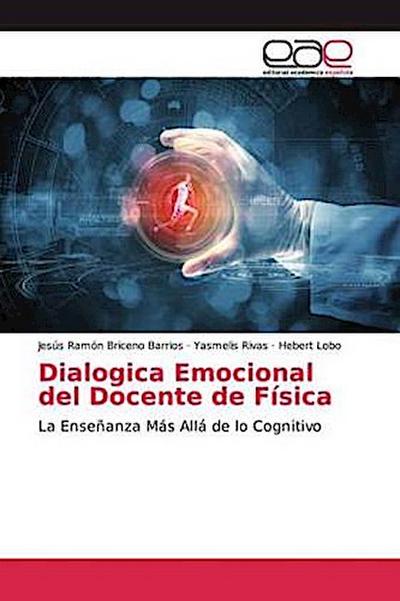Dialogica Emocional del Docente de Física