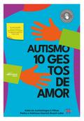 Autismo: 10 gestos de amor