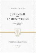 Jeremiah and Lamentations (ESV Edition)