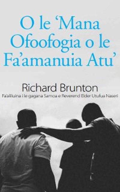 O le ’Mana Ofoofogia o le Fa’amanuia Atu’