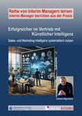 Erfolgreicher im Vertrieb mit Künstlicher Intellig