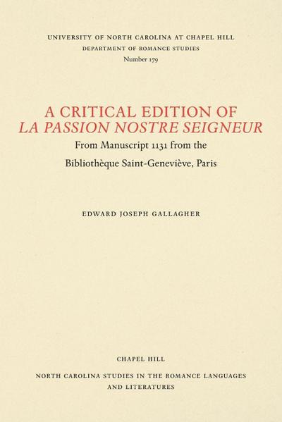 A Critical Edition of La Passion Nostre Seigneur