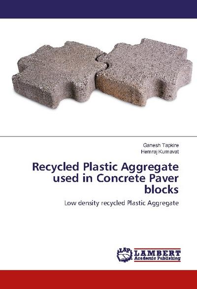 Recycled Plastic Aggregate used in Concrete Paver blocks