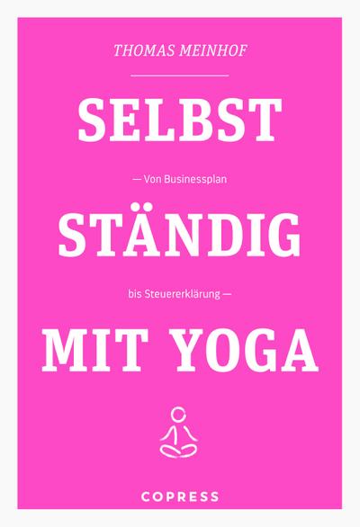 Selbstständig mit Yoga