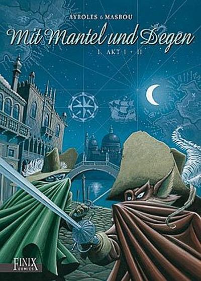 Mit Mantel und Degen 1