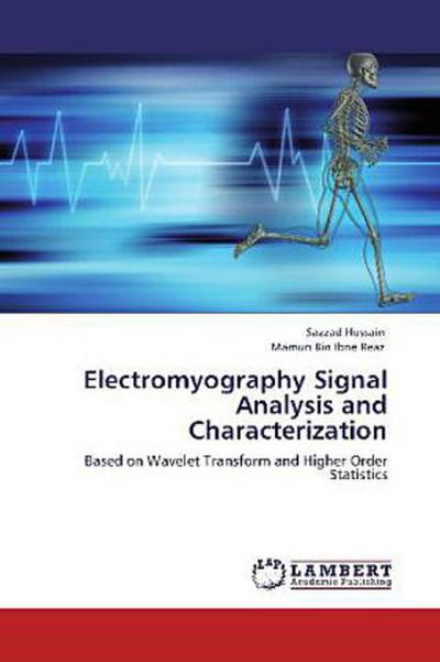 Electromyography Signal Analysis and Characterization