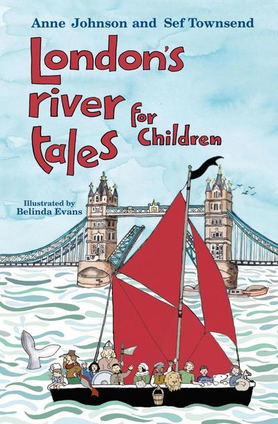 London’s River Tales for Children