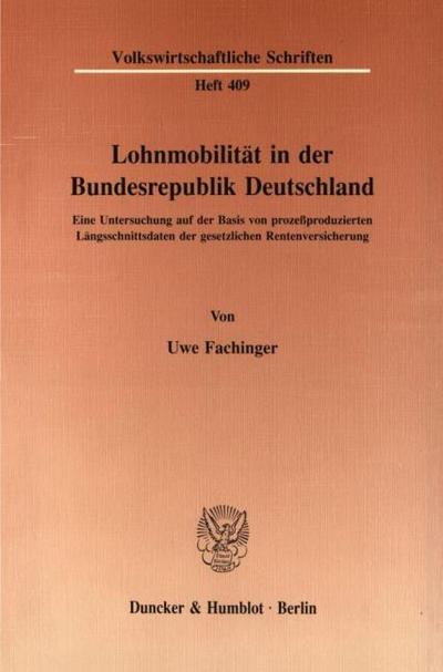 Lohnmobilität in der Bundesrepublik Deutschland.