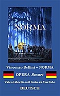 NORMA (Textbuch der Oper) PDF