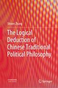 The Logical Deduction of Chinese Traditional Polit
