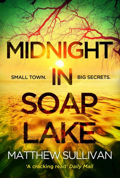 Midnight in Soap Lake