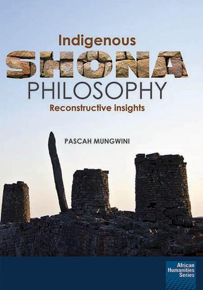 Mungwini: Indigenous Shona Philosophy