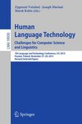 Human Language Technology. Challenges for Computer