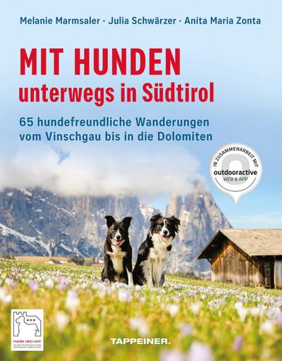 Mit Hunden unterwegs in Südtirol