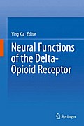 Neural Functions of the Delta-Opioid Receptor