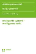 Intelligente Systeme - Intelligentes Recht