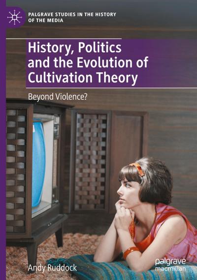 History, Politics and the Evolution of Cultivation Theory