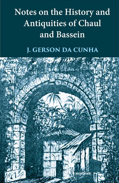 Notes on the History and Antiquities of Chaul Bassein